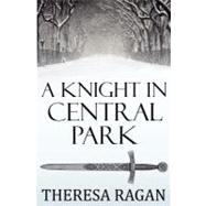 A Knight in Central Park