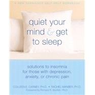 Quiet Your Mind & Get to Sleep