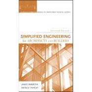 Simplified Engineering for Architects and Builders