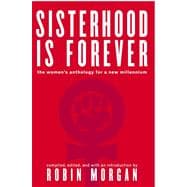 Sisterhood Is Forever The Women's Anthology for a New Millennium