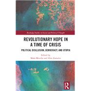 Revolutionary Hope in a Time of Crisis