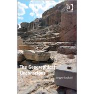 The Geographical Unconscious