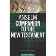 Anselm Companion to the New Testament with NRSV Translation
