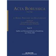 Quellen Zum Elementarschulwesen in Brandenburg Von 1796 Bis 1848