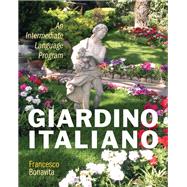 Giardino italiano An Intermediate Language Program