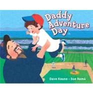 Daddy Adventure Day
