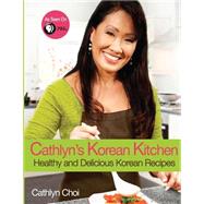 Cathlyn's Korean Kitchen