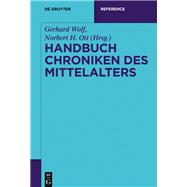 Handbuch Chroniken Des Mittelalters