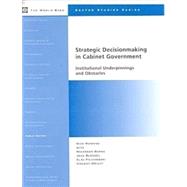 Strategic Decisionmaking in Cabinet Government