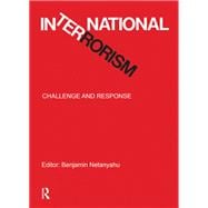 International Terrorism: Challenge and Response