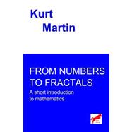From Numbers to Fractals