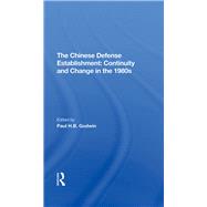 The Chinese Defense Establishment