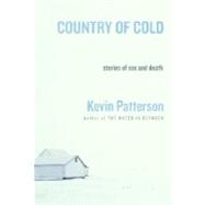 Country of Cold : Stories of Sex and Death