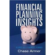 Financial Planning Insights Insights Gained from Two Decades as a Financial Planner