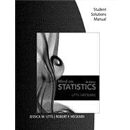 Student Solutions Manual for Utts/Heckard's Mind on Statistics, 4th
