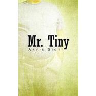 Mr Tiny