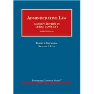 Administrative Law: Agency Action in Legal Context (University Casebook Series) 3rd Edition