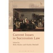 Current Issues in Succession Law