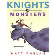 Knights Vs. Monsters