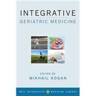 Integrative Geriatric Medicine,9780190466275