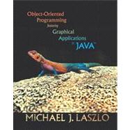 Object-Oriented Programming Featuring Graphical Applications in Java