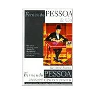 Fernando Pessoa and Co. Selected Poems