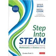 Step Into STEAM, Grades PreK-5