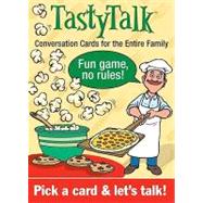 TASTYTALK: CONVERSATION CARDS FOR THE ENTIRE FAMILY