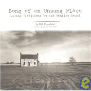 Song of an Unsung Place : Living Traditions by the Pamlico Sound