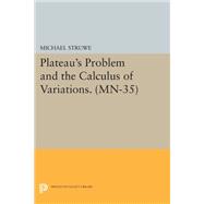 Plateau's Problem and the Calculus of Variations