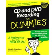 CD and DVD Recording For Dummies<sup>®</sup>