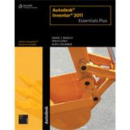 Autodesk Inventor 2011 Essentials Plus, 1st Edition