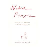 Naked Prayers