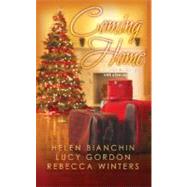 Coming Home : A Christmas Marriage Ultimatum, a Prince for Christmas and the Millionaire's Christmas Wish