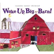 Wake Up, Big Barn