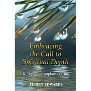 Embracing the Call to Spiritual Depth
