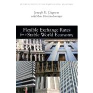 Flexible Exchange Rates and the World Economy
