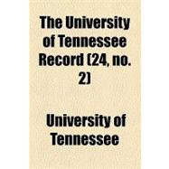The University of Tennessee Record