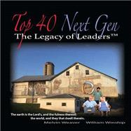 The Legacy of Leaders - Top 40 Next Gen