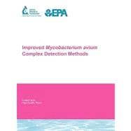 Improved Mycobacterium Avium Complex Detection Methods