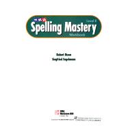 Spelling Mastery Level E Student Workbook Student Edition