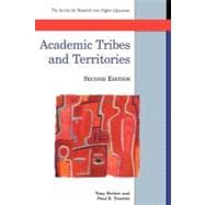 Academic Tribes and Territories : Intellectual Enquiry and the Culture of Disciplines