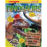 Scholastic Discover More: Dinosaurs Stickerbook