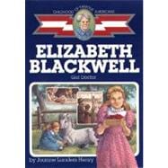 Elizabeth Blackwell Girl Doctor