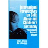 International Perspectives on Child Abuse and Chil Psychological Research and Law