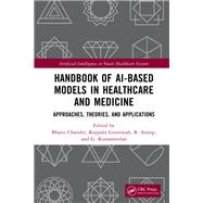 Handbook of AI-Based Models in Healthcare and Medicine