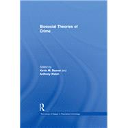 Biosocial Theories of Crime