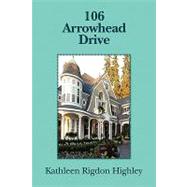 106 Arrowhead Drive