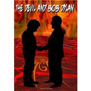 The Devil and Bob Dylan
