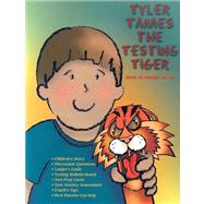 Tyler Tames the Testing Tiger